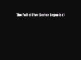 Read The Fall of Five (Lorien Legacies) Ebook Online