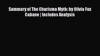 Download Summary of The Charisma Myth: by Olivia Fox Cabane | Includes Analysis Ebook Online