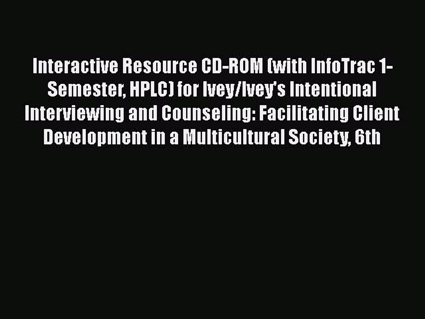 Download Interactive Resource CD-ROM (with InfoTrac 1-Semester ...
