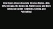 Read Cite Right: A Quick Guide to Citation Styles--MLA APA Chicago the Sciences Professions