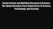 Read Social Control and Multiple Discovery in Science: The Opiate Receptor Case (Suny Series