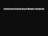 Read Institutional Review Board Member Handbook Ebook Online