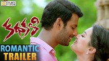 Kathakali Romantic Trailer || Vishal, Catherine Tresa - Filmyfocus.com