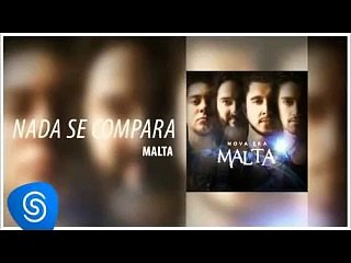 Banda Malta Nada se Compara (música nova)