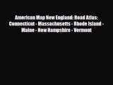 Download American Map New England: Road Atlas: Connecticut - Massachusetts - Rhode Island -