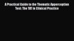 [PDF] A Practical Guide to the Thematic Apperception Test: The TAT in Clinical Practice [Read]