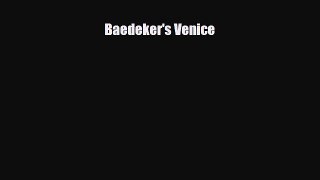 PDF Baedeker's Venice PDF Book Free