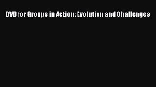 [PDF] DVD for Groups in Action: Evolution and Challenges [Read] Full Ebook