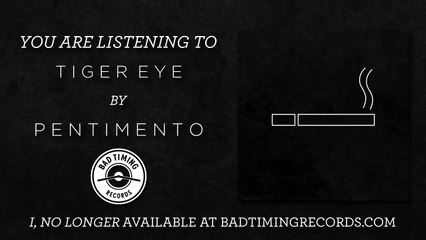 Pentimento Tiger Eye