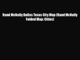 Download Rand McNally Dallas Texas City Map (Rand McNally Folded Map: Cities) Free Books