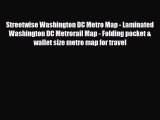PDF Streetwise Washington DC Metro Map - Laminated Washington DC Metrorail Map - Folding pocket