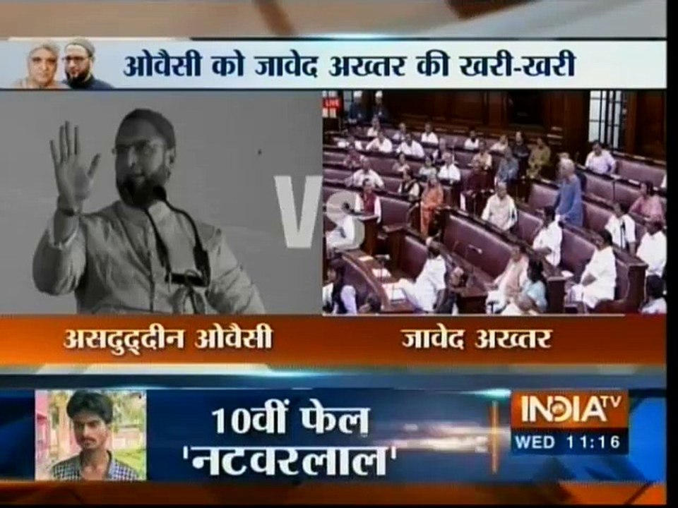 Javed Akhtar's hard-hitting reply to Asaduddin Owaisi on `Bharat Mata ki Jai' in Rajya Sabha