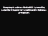 Download Aberystwyth and Cwm Rheidol (OS Explorer Map Active) by Ordnance Survey published