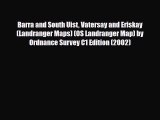 Download Barra and South Uist Vatersay and Eriskay (Landranger Maps) (OS Landranger Map) by