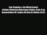 PDF Four Counties & the Welsh Canals (Collins/Nicholson Waterways Guides Book 4) by HarperCollins