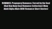 [PDF] ROMANCE: Pregnancy Romance: Forced by the Seal (Bad Boy Navy Seal Romance Collection)
