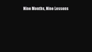 PDF Nine Months Nine Lessons Ebook