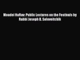 PDF Moadei HaRav: Public Lectures on the Festivals by Rabbi Joseph B. Soloveitchik  Read Online