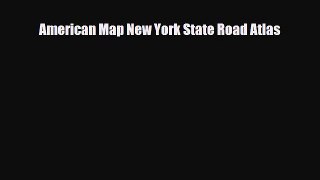 Download American Map New York State Road Atlas Ebook