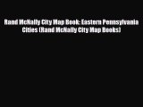 PDF Rand McNally City Map Book: Eastern Pennsylvania Cities (Rand McNally City Map Books) Ebook