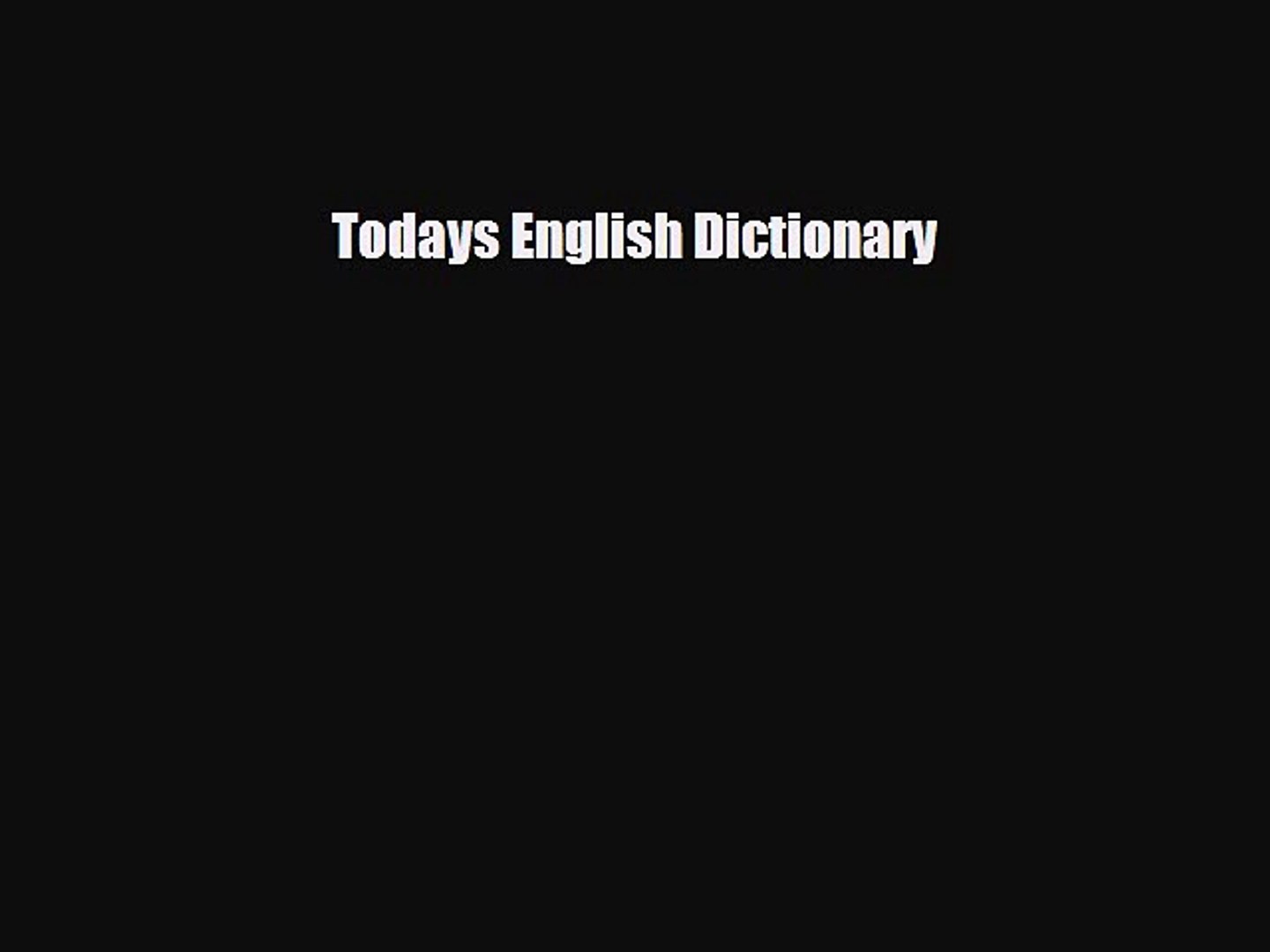 PDF Todays English Dictionary Free Books