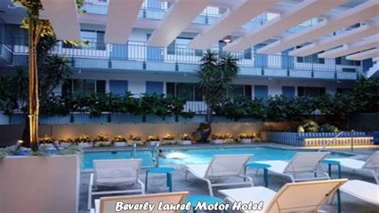 Hotels in Los Angeles Beverly Laurel Motor Hotel California