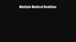 Read Multiple Medical Realities PDF Free