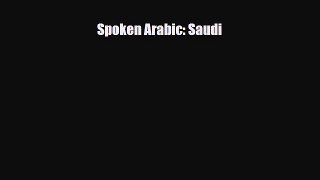 Download Spoken Arabic: Saudi Free Books