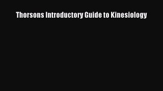 Read Thorsons Introductory Guide to Kinesiology Ebook Free