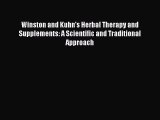 Read Winston and Kuhn's Herbal Therapy and Supplements: A Scientific and Traditional Approach