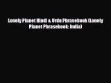 Download Lonely Planet Hindi & Urdu Phrasebook (Lonely Planet Phrasebook: India) Free Books
