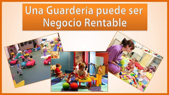 How to open a daycare? Business Ideas | ¿Cómo Abrir una Guardería? ideas de Negocios