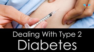 Dealing With Type 2 Diabetes