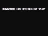 PDF Dk Eyewitness Top 10 Travel Guide: New York City Free Books
