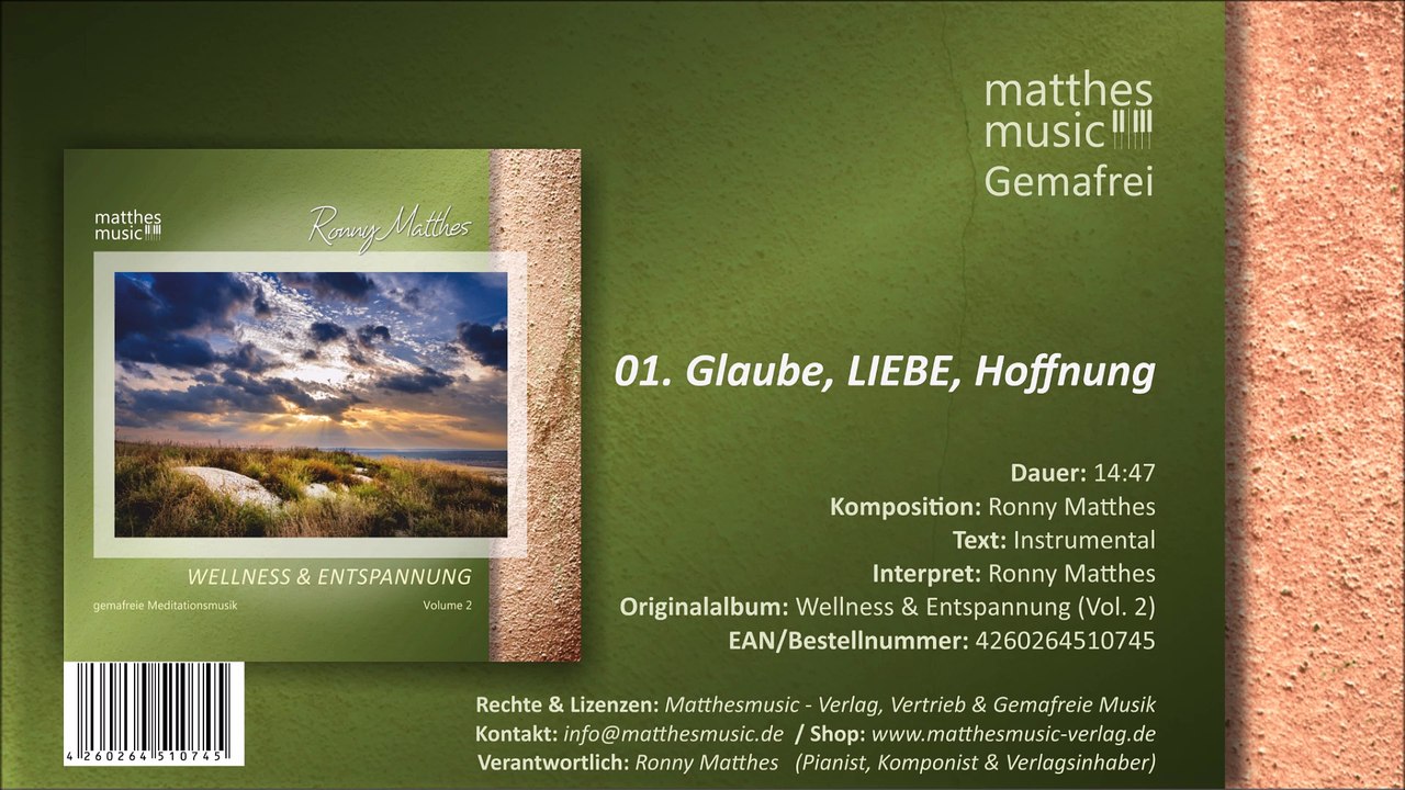 Glaube, LIEBE, Hoffnung - Christliche Entspannungsmusik (01/05) - CD: Wellness & Entspannung, Vol. 2