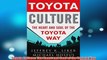 Free PDF Download  Toyota Culture The Heart and Soul of the Toyota Way Read Online