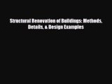 [Download] Structural Renovation of Buildings: Methods Details & Design Examples [PDF] Online