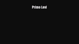 Read Primo Levi Ebook Free