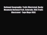 PDF National Geographic Trails Illustrated Rocky Mountain National Park Colorado USA (Trails