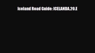 Download Iceland Road Guide: ICELANDA.20.E PDF Book Free