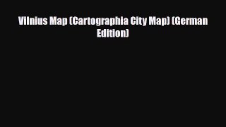 PDF Vilnius Map (Cartographia City Map) (German Edition) Free Books