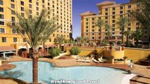 Hotels in Las Vegas Wyndham Grand Desert Nevada