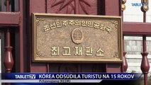 SEVERNA KOREA ODSUDILA TURISTU NA 15 ROKOV