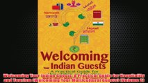 Free PDF Download  Welcoming Your Indian Guests A Practical Guide for Hospitality and Tourism Welcoming Read Online