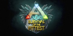 ARK: Survival of the Fittest