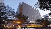 Hotels in Sapporo Tokyo Dome Hotel Sapporo Japan