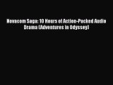 [PDF] Novacom Saga: 10 Hours of Action-Packed Audio Drama (Adventures in Odyssey) [Download]