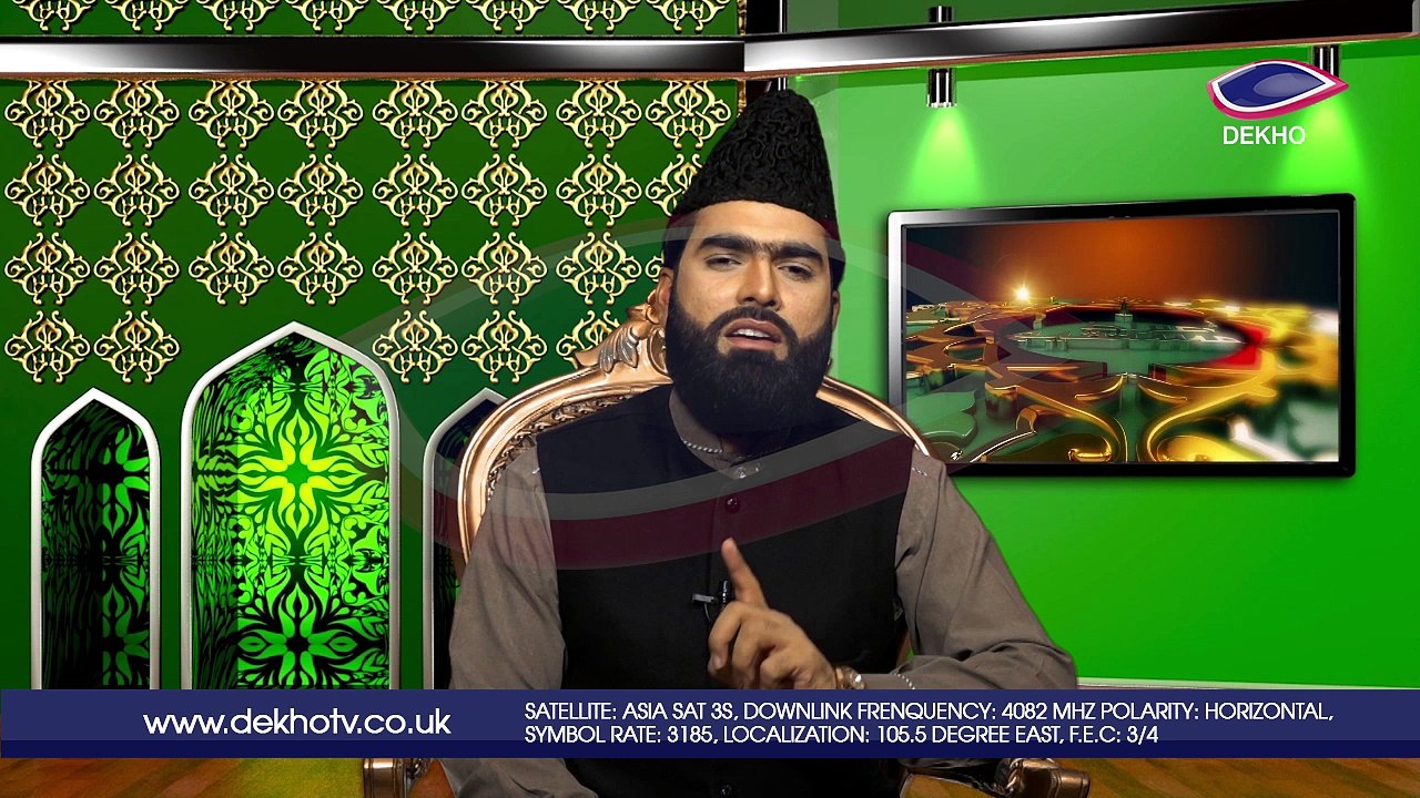 DEKHO TELEVISION | Sirat-e-Mustaqeem | EP006 | Part 001