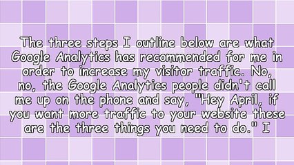 More Is Better in Marketing Too: 3 Steps to Get MORE Visitors to Your Website
