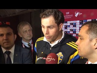 Elmander: Türkiye çok iyi bir takım. Bu akşam bunu gösterdi